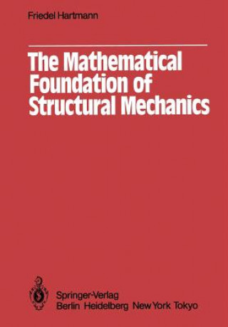 Mathematical Foundation of Structural Mechanics