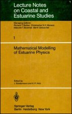 Mathematical Modelling of Estuarine Physics