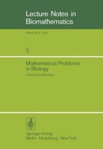 Mathematical Problems in Biology