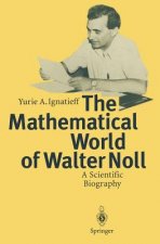 Mathematical World of Walter Noll