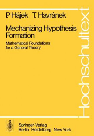 Mechanizing Hypothesis Formation