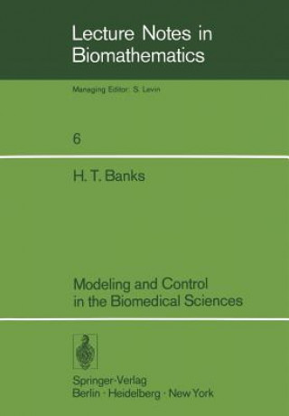 Modeling and Control in the Biomedical Sciences