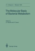 Molecular Basis of Bacterial Metabolism