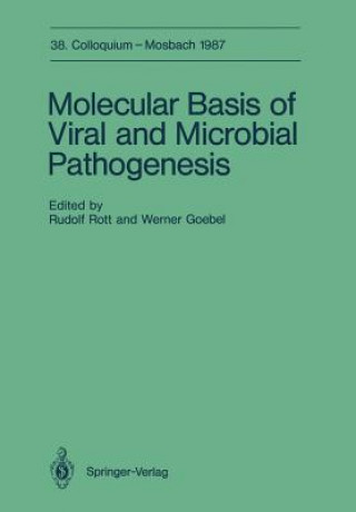 Molecular Basis of Viral and Microbial Pathogenesis