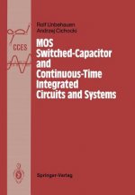 MOS Switched-Capacitor and Continuous-Time Integrated Circuits and Systems