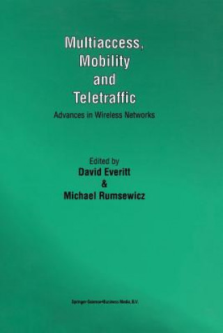 Multiaccess, Mobility and Teletraffic