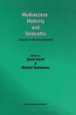 Multiaccess, Mobility and Teletraffic