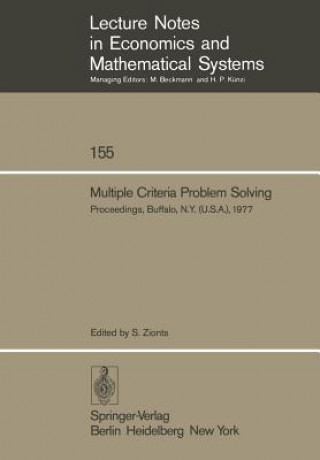 Multiple Criteria Problem Solving