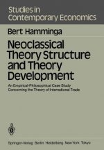 Neoclassical Theory Structure and Theory Development