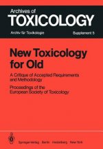 New Toxicology for Old