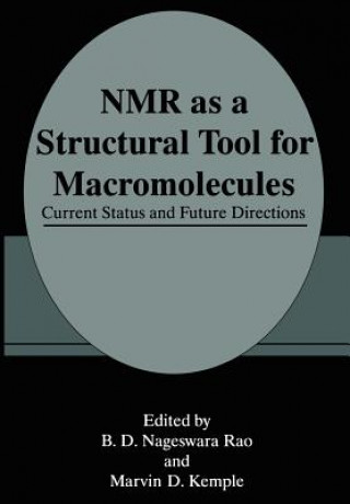 NMR as a Structural Tool for Macromolecules