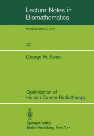 Optimization of Human Cancer Radiotherapy