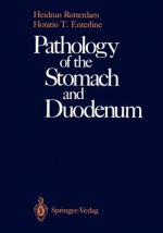Pathology of the Stomach and Duodenum