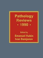 Pathology Reviews * 1990