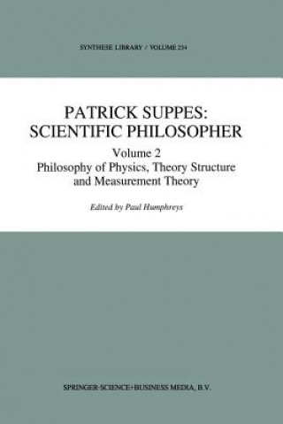Patrick Suppes: Scientific Philosopher