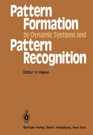 Pattern Formation by Dynamic Systems and Pattern Recognition
