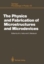 Physics and Fabrication of Microstructures and Microdevices