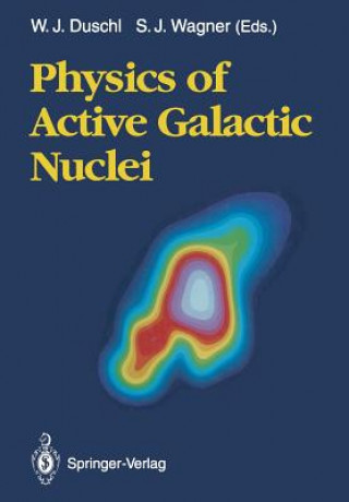 Physics of Active Galactic Nuclei