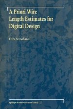 Priori Wire Length Estimates for Digital Design