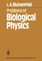 Problems of Biological Physics