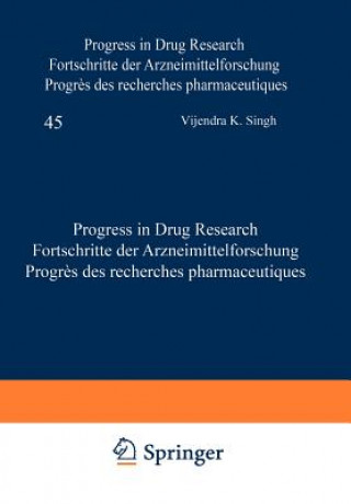 Progress in Drug Research / Fortschritte der Arzneimittelforschung / Progres des Recherches Pharmaceutiques