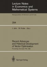 Recent Advances and Historical Development of Vector Optimization