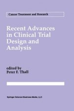 Recent Advances in Clinical Trial Design and Analysis