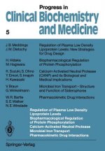 Regulation of Plasma Low Density Lipoprotein Levels Biopharmacological Regulation of Protein Phosphorylation Calcium-Activated Neutral Protease Microb