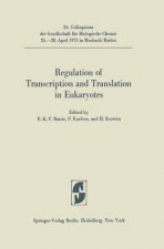 Regulation of Transcription and Translation in Eukaryotes