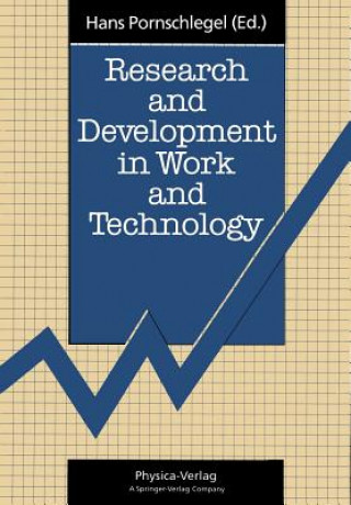Research and Development in Work and Technology