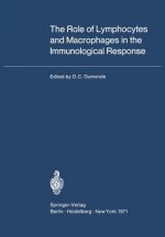 Role of Lymphocytes and Macrophages in the Immunological Response