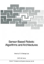 Sensor-Based Robots: Algorithms and Architectures