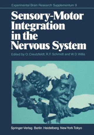 Sensory-Motor Integration in the Nervous System