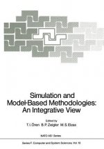 Simulation and Model-Based Methodologies: An Integrative View
