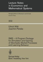 SMS - A Program Package for Simulation and Gaming of Stochastic Market Processes and Learning Behavior