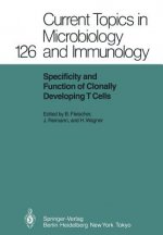 Specificity and Function of Clonally Developing T Cells