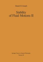 Stability of Fluid Motions II