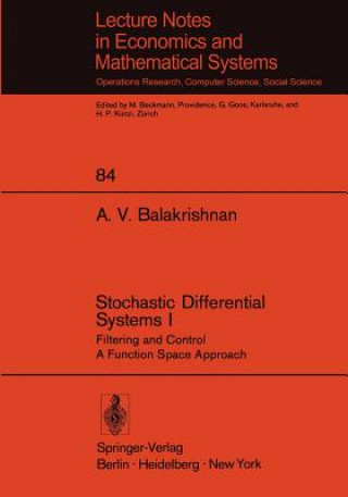 Stochastic Differential Systems I