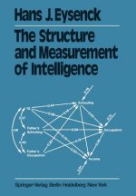 Structure and Measurement of Intelligence
