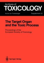 Target Organ and the Toxic Process