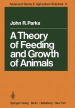 Theory of Feeding and Growth of Animals