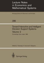 Toward Interactive and Intelligent Decision Support Systems