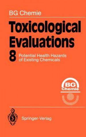 Toxicological Evaluations