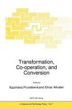 Transformation, Co-operation, and Conversion