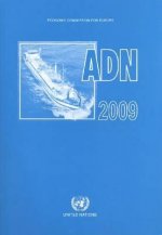 ADN 2008 - European Agreement Concerning the International Carriage of Dangerous Goods by Inland Waterways