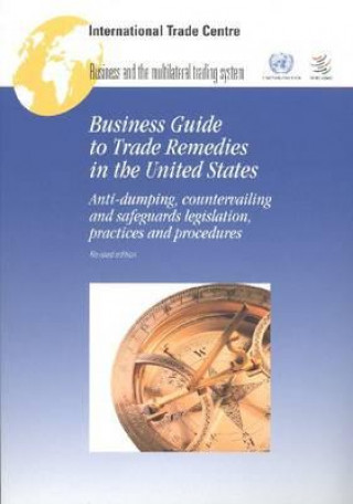 Business Guide to Trade Remedies in the United States