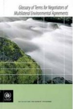 Glossary of Terms for Negotiators of Multilateral Environmental