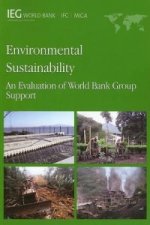 ENVIRONMENTAL SUSTAINABILITY: AN EVALUATION OF WORLD BANK GROUP