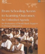 From Schooling Access to Learning Outcomes