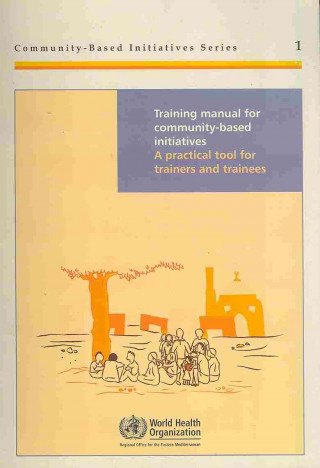 Training Manual for Community-Based Initiatives
